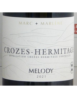 Crozes-Hermitage - Domaine Mélody -"Marc + Marlène" 2021