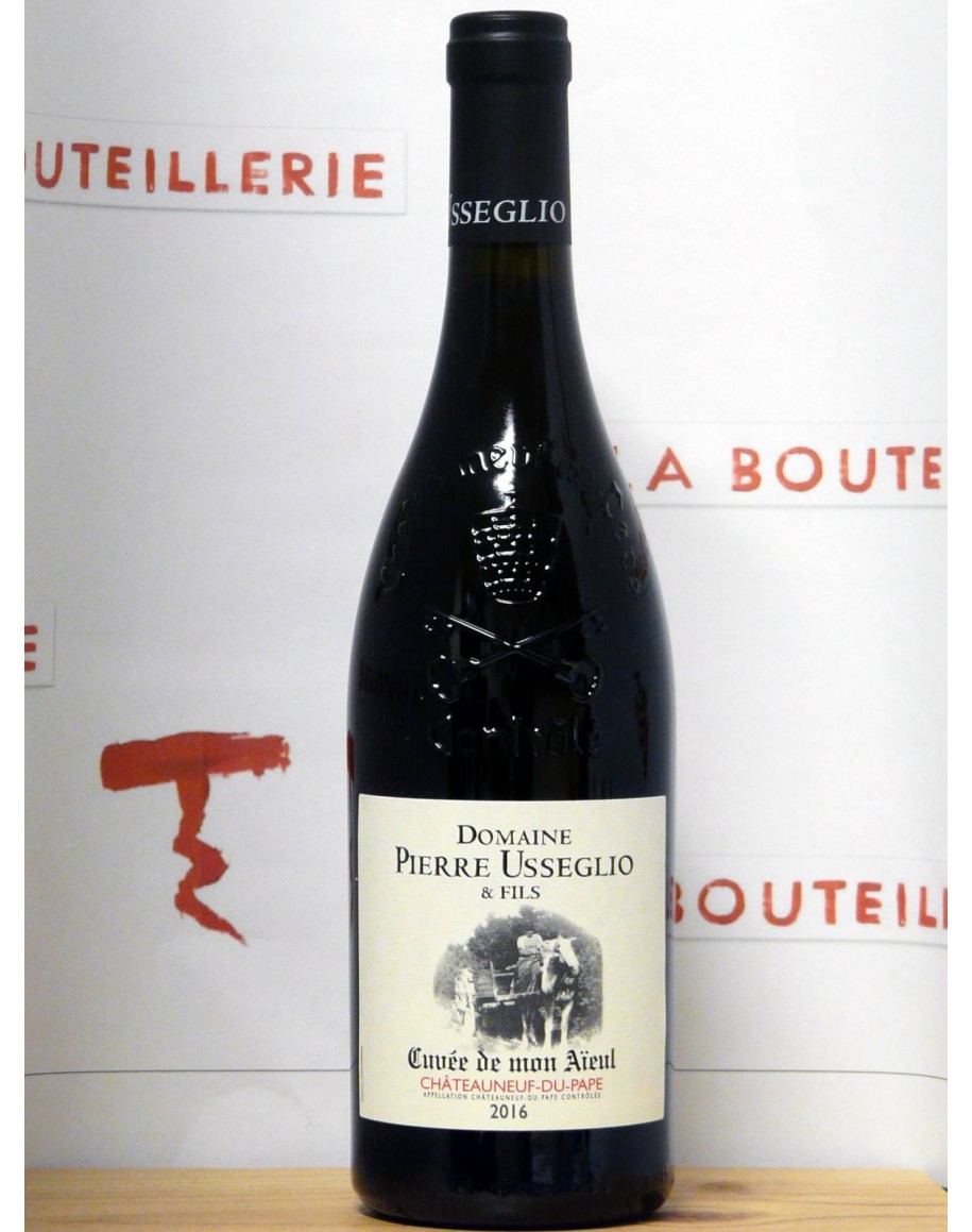 Châteauneuf-du-pape - Pierre Usseglio -  "Cuvée de mon aïeul" 2016