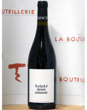 Vin de France - La vinifacture - "Sainté Mon Amour" 2019