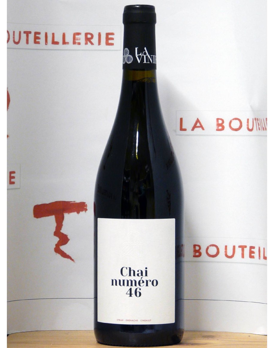 Vin de France - La vinifacture - " Chai Numéro 46"